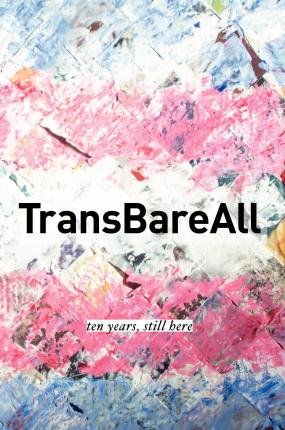 Cover for TransBareAll - TBA Books (Hardcover Book) (2021)