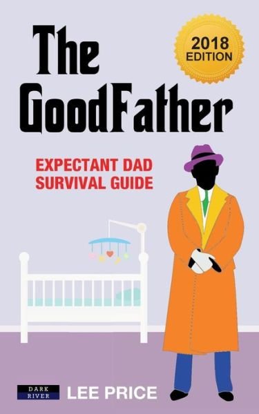 Cover for Lee Price · The GoodFather (Paperback Book) (2018)
