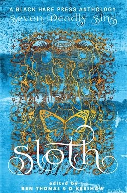 Cover for Sloth: The avoidance of physical or spiritual work. - Seven Deadly Sins (Hardcover Book) (2020)