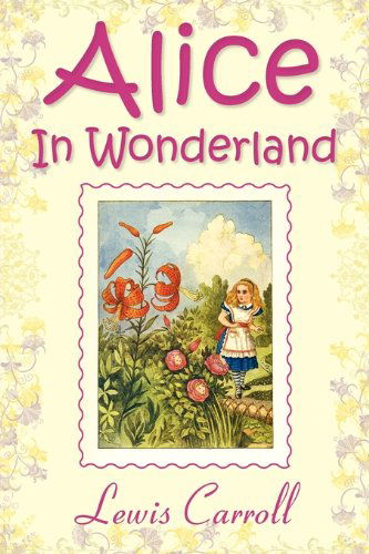 Cover for Lewis Carroll · Alice In Wonderland (Paperback Book) (2010)