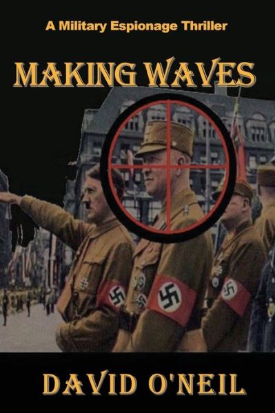 Cover for David O'Neil · Making Waves (Paperback Book) (2016)