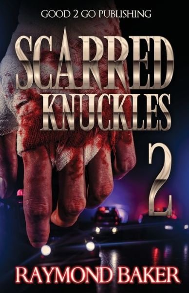 Cover for Raymond Baker · Scarred Knuckles 2 (Paperback Book) (2020)