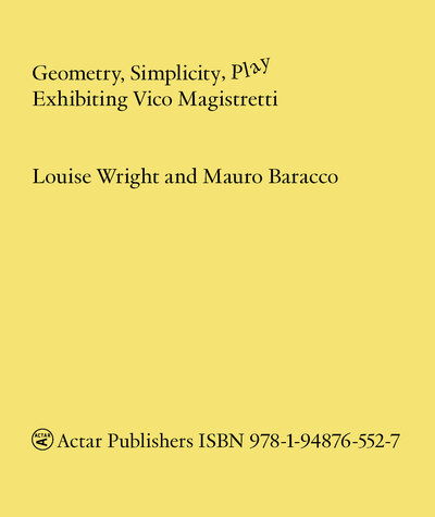 Cover for Mauro Baracco · Geometry, Simplicity, Play: Exhibiting Vico Magistretti (Paperback Book) (2020)