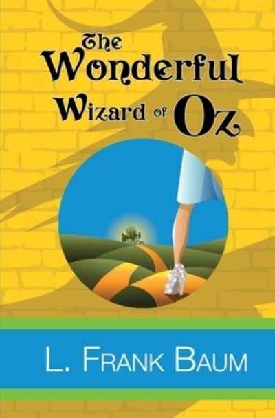 Cover for L Frank Baum · The Wonderful Wizard of Oz (Paperback Bog) (2019)
