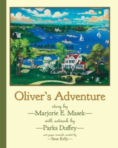 Cover for Marjorie E Masek · Oliver's Adventure (Paperback Book) (2021)