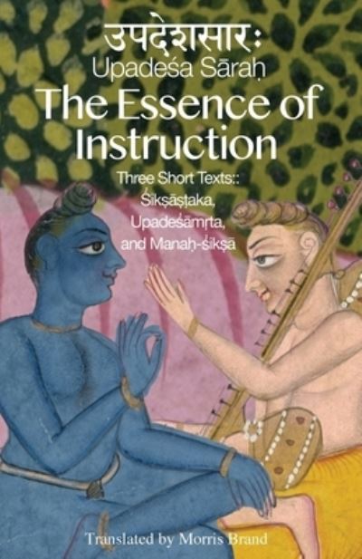 Cover for Morris Brand · The Essence of Instruction (Paperback Book) (2021)