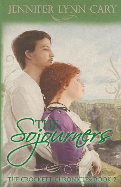 The Sojourners - Jennifer Lynn Cary - Książki - Tandem Services - 9781954986527 - 19 maja 2021