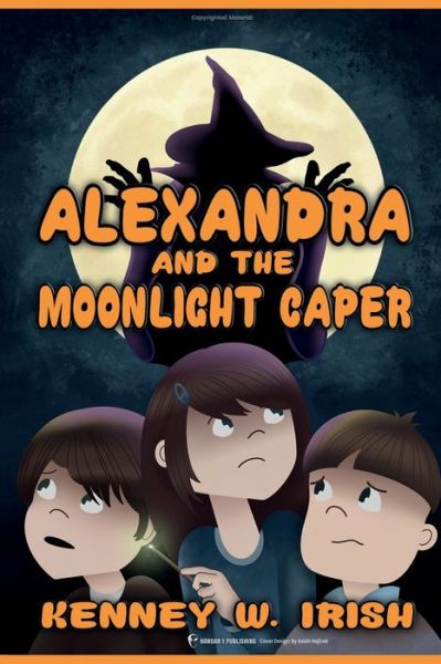 Cover for Kenney W. Irish · Alexandra and the Moonlight Caper (Book) (2023)