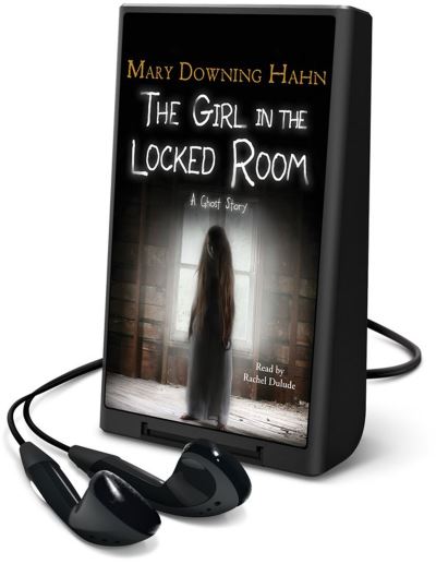 Cover for Mary Downing Hahn · The Girl in the Locked Room (N/A) (2018)