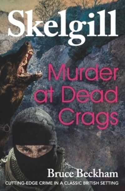 Cover for Bruce Beckham · Murder at Dead Crags (Paperback Book) (2018)