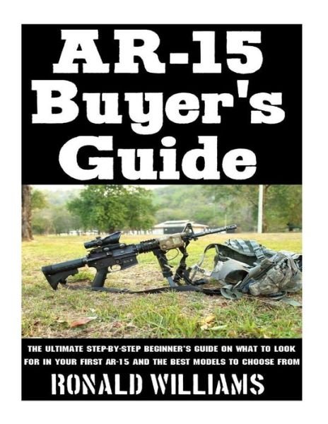 Cover for Ronald Williams · AR-15 Buyer's Guide (Paperback Book) (2017)