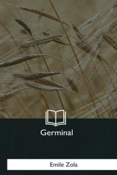Cover for Emile Zola · Germinal (Paperback Bog) (2018)