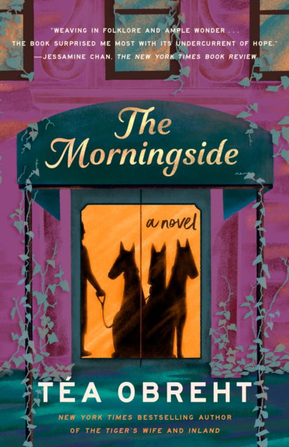 Cover for Téa Obreht · Morningside: A Novel (Paperback Book) (2025)