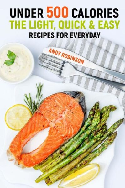 Cover for Andy Robinson · Under 500 Calories (Paperback Book) (2018)