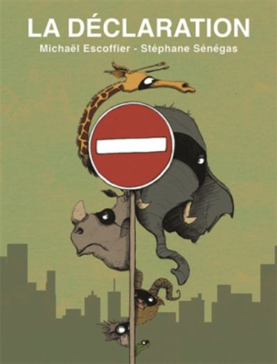 Cover for Michael Escoffier · La declaration (Hardcover Book) (2017)