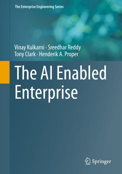 Cover for Vinay Kulkarni · The AI-Enabled Enterprise - The Enterprise Engineering Series (Paperback Bog) [1st ed. 2023 edition] (2023)