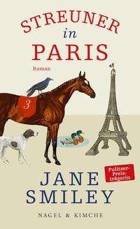 Cover for Jane Smiley · Streuner in Paris (Innbunden bok) (2022)