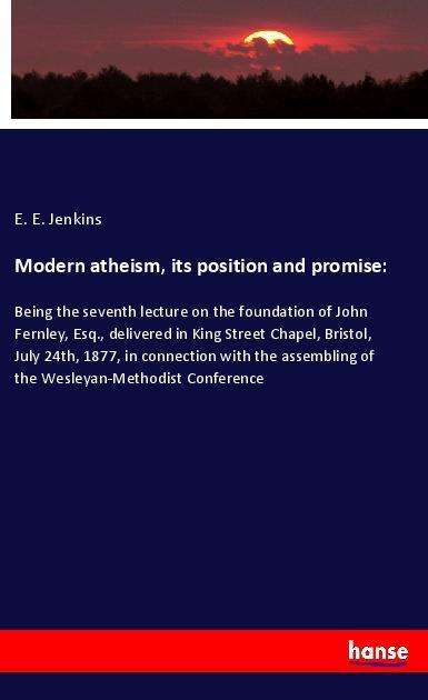 Cover for Jenkins · Modern atheism, its position an (Book)