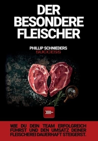 Cover for Phillip Schnieders · Der Besondere Fleischer (Paperback Book) (2021)