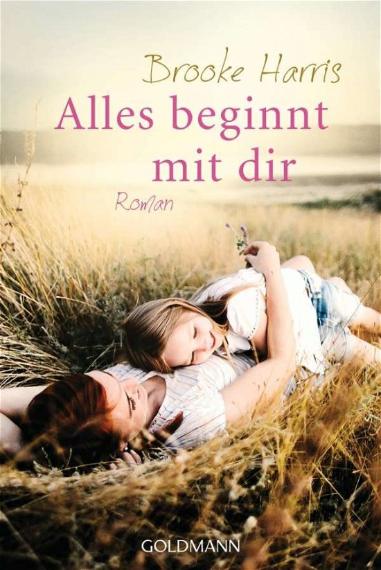 Cover for Harris · Alles Beginnt Mit Dir (Book) (2024)