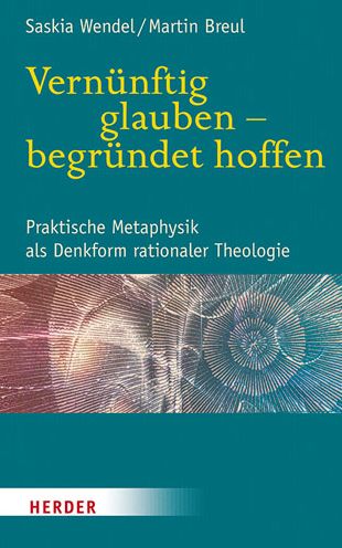 Cover for Wendel · Vernünftig glauben - begründet h (Book) (2020)