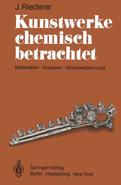 Cover for Josef Riederer · Kunstwerke Chemisch Betrachtet (Paperback Book) [German edition] (1981)