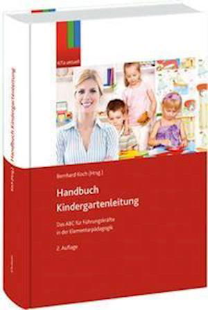 Cover for Koch · Handbuch für die Kindergartenleitu (N/A)