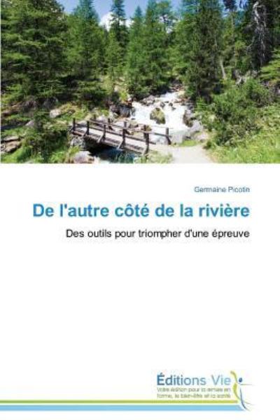 Cover for Picotin · De l'autre côté de la rivière (Book) (2018)