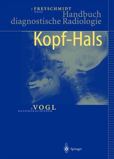 Cover for Vogl  Thomas J. · Handbuch Diagnostische Radiologie: Kopf - Hals - Handbuch Diagnostische Radiologie (Paperback Book) (2012)