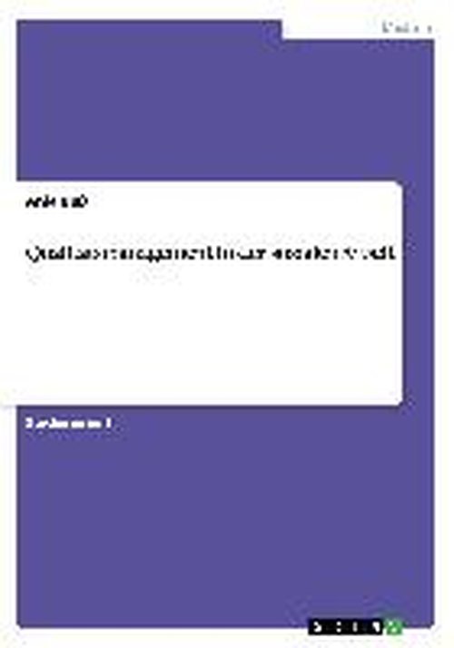 Cover for Buß · Qualitätsmanagement in der sozialen (Bog) [German edition] (2014)