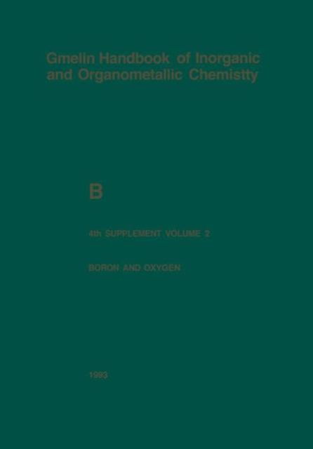 Cover for Gert Heller · Boron and Oxygen - B. Bor. Boron (System-Nr. 13) (Paperback Book) [8th ed. 1993 edition] (2013)