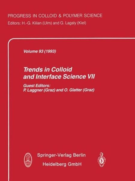 Cover for P Laggner · Trends in Colloid and Interface Science VII - Progress in Colloid and Polymer Science (Taschenbuch) [Softcover reprint of the original 1st ed. 1993 edition] (2013)
