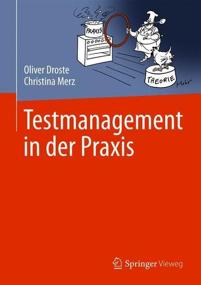 Cover for Oliver Droste · Testmanagement in der Praxis (Book) (2019)