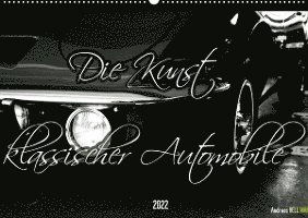 Cover for Andreas Hellmann · Die Kunst klassischer Automobile (Wandkalender 2022 DIN A2 quer) (Calendar) (2021)