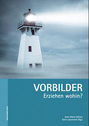 Cover for Anna Maria Kalcher · Vorbilder (Paperback Book) (2014)