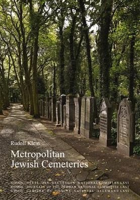 Cover for Klein · Metropolitan Jewish Cemeteries of (Book) (2019)