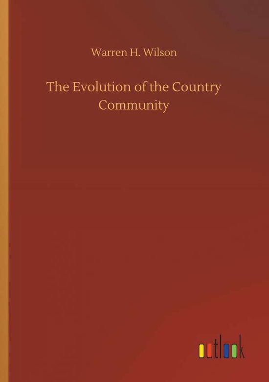 Cover for Wilson · The Evolution of the Country Com (Book) (2018)