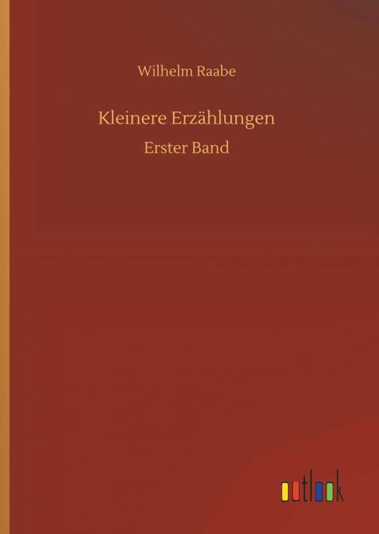 Cover for Raabe · Kleinere Erzählungen (Book) (2018)