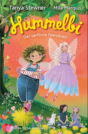 Cover for Tanya Stewner · Hummelbi – Der verflixte Feenstreit (Buch) (2024)