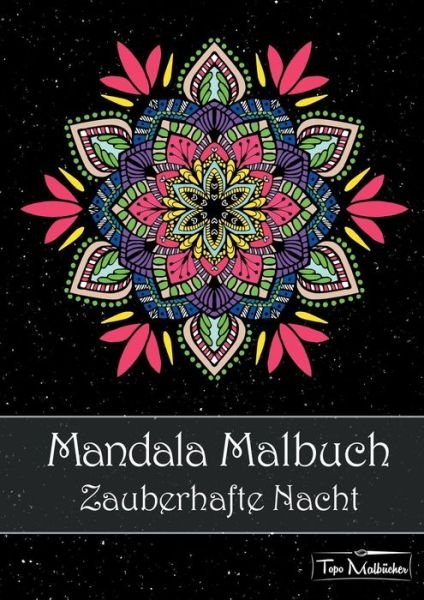 Cover for Malbücher · Mandala Malbuch für Erwachsen (Buch) (2018)