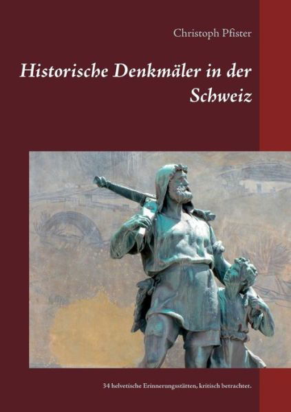 Cover for Pfister · Historische Denkmäler in der Sc (Bog) (2021)