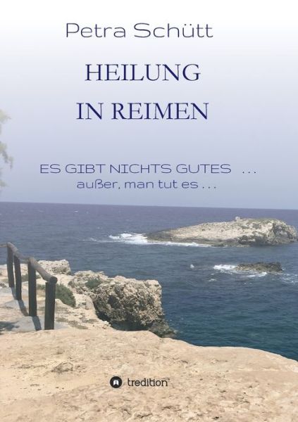 Cover for Schütt · HEILUNG in REIMEN (Book) (2019)