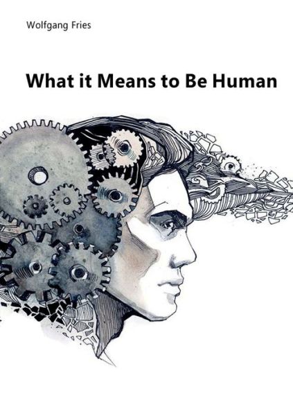 Cover for Wolfgang Fries · What it Means to Be Human (Paperback Book) (2020)