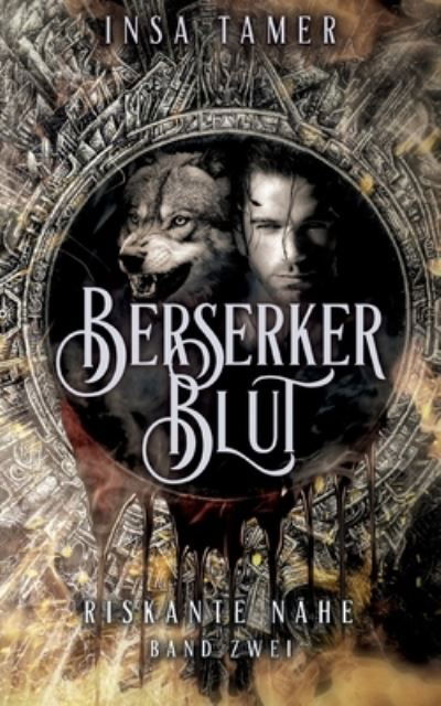Cover for Insa Tamer · Berserkerblut Band 2 (Paperback Bog) (2022)