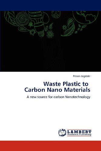 Cover for Pravin Jagdale · Waste Plastic to   Carbon Nano Materials: a New Source for Carbon Nanotechnology (Paperback Book) (2012)