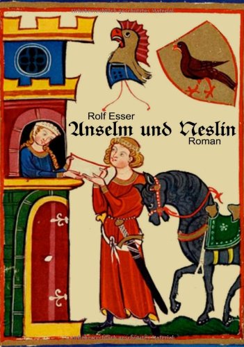 Cover for Esser · Anselm und Neslin (Hardcover Book) [German edition] (2014)