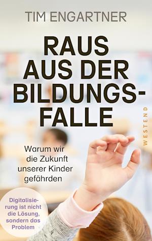 Cover for Tim Engartner · Raus aus der Bildungsfalle (Book) (2024)