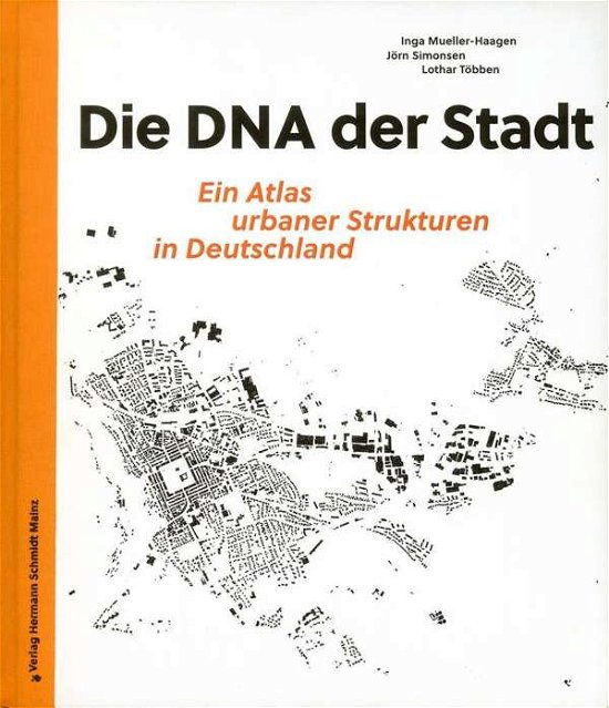 Cover for Mueller-Haagen · Die DNA der Stadt. (Book)