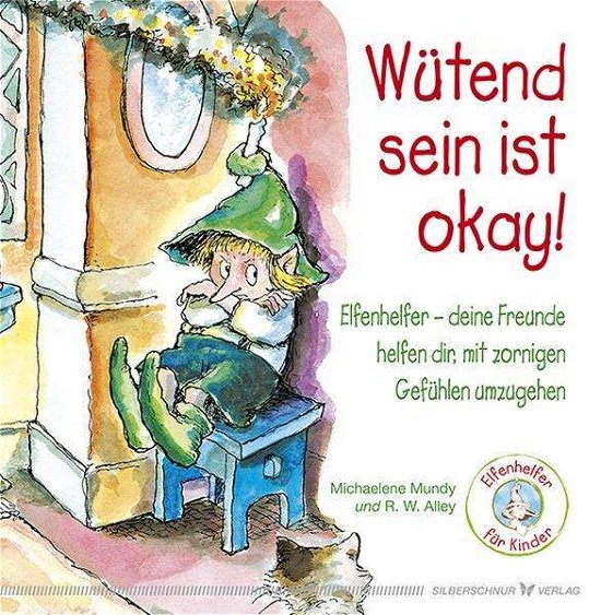Cover for Mundy · Wütend sein ist okay! (Book)