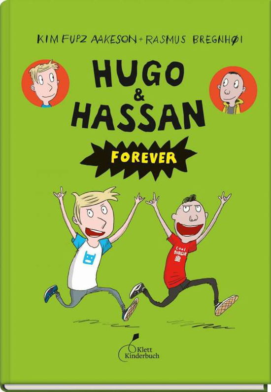 Cover for Kim Fupz Aakeson · Hugo &amp; Hassan forever (Innbunden bok) (2021)